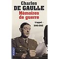 M�moires de guerre : Tome 1, L'appel 1940-1942
