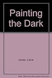 Painting the dark