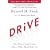 Drive: The Surprising Truth About What Motivates Us