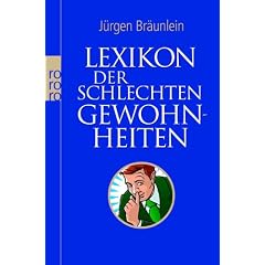 Lexikon der schlechten Gewohnheiten