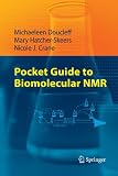Pocket Guide to Biomolecular NMR