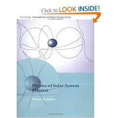 Physics of Solar System Plasmas (Cambridge Atmospheric and Space Science Series)