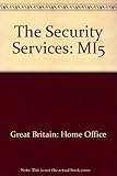 The security service : MI5