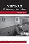 Vietnam If Kennedy Had Lived: Virtual JFK