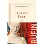 Le grand Coeur de Jean-Christophe Rufin