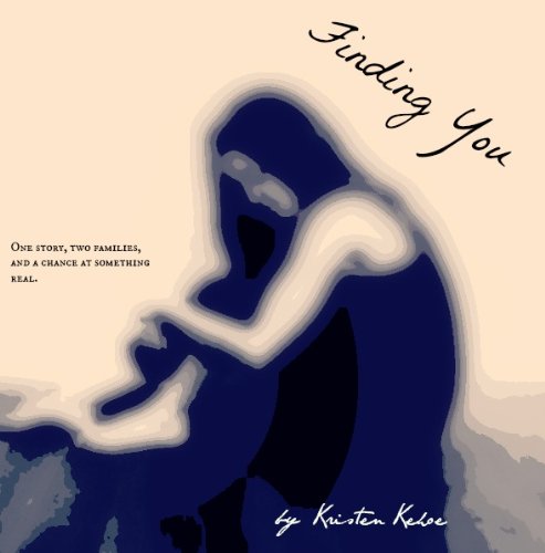 Finding You by Kristen Kehoe