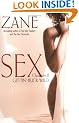 Gettin' Buck Wild: Sex Chronicles II (Zane Does Incredible, Erotic Things)