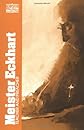 Meister Eckhart, Vol .1: Teacher and Preacher