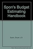 Spon's budget estimating handbook