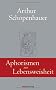 Aphorismen zur Lebensweisheit