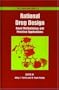Rational Drug Design: Novel Methodology and Practical Applications (ACS Symposium)