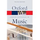 Click here to buy The Concise Oxford Dictionary of Music (Oxford Paperback Reference) by  Michael Kennedy and Joyce Bourne.
