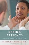 Seeing patients : unconscious bias in health care