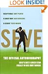 Seve: The Autobiography: The Official...