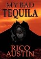 My Bad Tequila