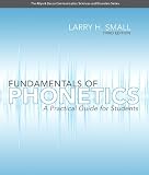 Fundamentals of Phonetics: A Practical Guide for Students (3rd Edition) (Allyn & Bacon Communication Sciences and Disorders)