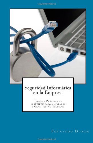 Seguridad Informática en la Empresa: Teoría 