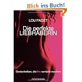 Die perfekte Liebhaberin: Sextechniken, die ihn verr�ckt machen
