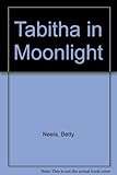 Tabitha in moonlight