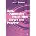 Anti-Oppressive Social Work Theory and Practice