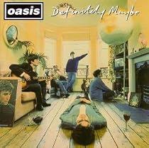 Definitely Maybe