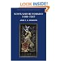 Scotland Re-formed, 1488-1587 (New Edinburgh History of Scotland, Volume 6)