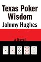 Texas Poker Wisdom