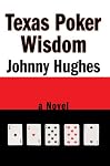 Texas Poker Wisdom