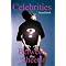 Insider tell-alls on celebrities, politicians, the famous and infamous