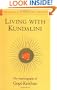 Living with Kundalini (Shambhala Dragon Editions)