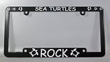 Sea Turtles Rock - Black Plastic License Plate Frame with White Vinyl Lettering