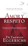 Amor y respeto (Enfoque a la Familia) (Spanish Edition)