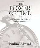 The Power of Time: Understanding the Cycles of Your Life's Path