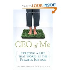 CEO of Me: Creating a Life that Works in the Flexible Job Age