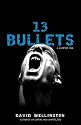 13 Bullets