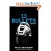 13 Bullets