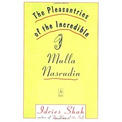 Pleasantries of the Incredible Mullah Nasrudin (Compass)