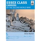 Essex Class Carriers of the Second World War (Shipcraft)'