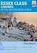 Essex Class Carriers of the Second World War (Shipcraft)