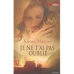 Je ne t'ai pas oubli�