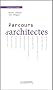 Parcours d'architectes