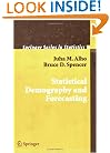 Statistical Demography and Forecasting (Springer Series in Statistics)