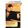 Jelly's Blues: The Life, Music, and Redemption of Jelly Roll Morton