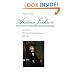 Andrew Jackson: The Course of American Democracy, 1833-1845 (Volume 3)