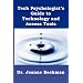 Tech Psychologist's Guide to Technology and Access Tools