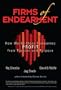 Firms of Endearment: How World-Class Companies Profit from Passion and Purpose