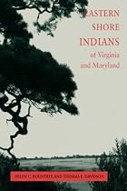 Eastern Shore (American) Indians of Virginia and Maryland
