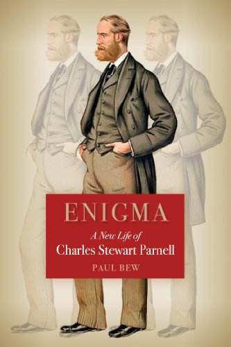 Enigma A New Life of Charles Stewart Parnell: Enigma