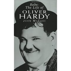 Babe: The Life of Oliver Hardy