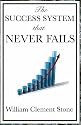 The Success System That Never Fails